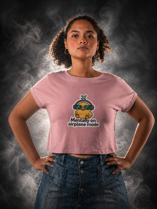 Mentally on airplane mode Crop Top
