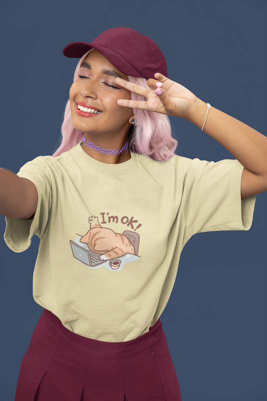 I'm ok! Oversized T-Shirt